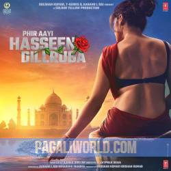 Phir Aayi Hasseen Dillruba (2024) Poster