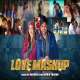 The Love Mashup 2020   DJ Harshal Mashup Poster