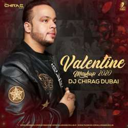 Valentine Mashup 2020   DJ Chirag Dubai Poster