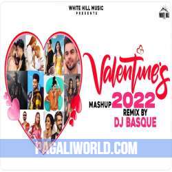 Valentine Mashup 2022   Dj Basque Poster