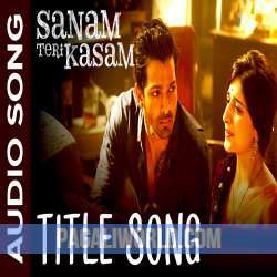 Sanam Teri Kasam Poster