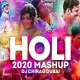 Holi Mashup 2020   DJ Chirag Dubai Poster