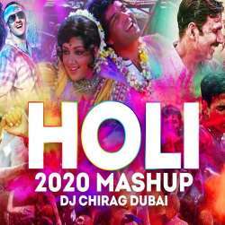 Holi Mashup 2020   DJ Chirag Dubai Poster