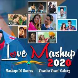 Love Mashup 2020   DJ Sourav Poster