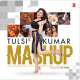 Tulsi Kumar Mashup   DJ Yogii Poster