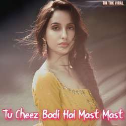 Tu Cheez Badi Hai Mast Mast Poster