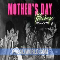 Mother's Day Mashup 2023 Poster