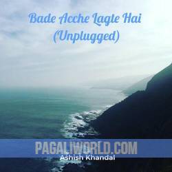 Bade Achche Lagte Hain Poster