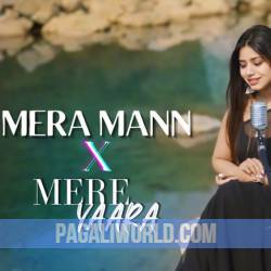 Mera Mann X Mere Yaara Poster