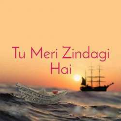 Tu Meri Zindagi Hai Poster